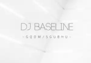 DJ Baseline - City Of Gqom 2.0